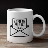 Mug Comme Mon Email Précédent