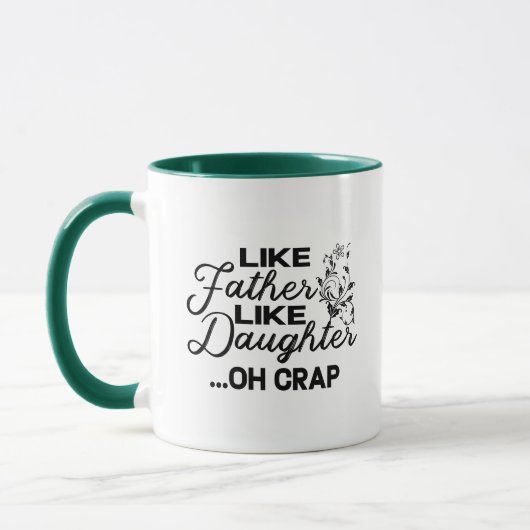 Mug Comme Père Comme Fille Oh Crap | Photo (Gauche)