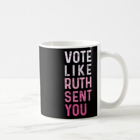 Mug Comme Ruth T'A Envoyé Drôle Des Femmes Américaines (Droite)