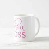 Mug Comme un boss rose (Devant droit)