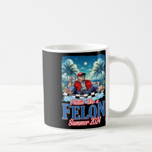 Mug Comme Un Felon Drôle Trump Été 2024