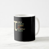 Mug Comme un nombre régulier mais infiniment plus cool (Devant droit)