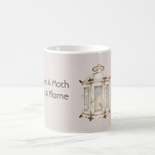 Mug Comme un papillon de nuit vers une flamme (Centre)