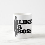 Mug Comme un patron<br><div class="desc">Drôle comme une parodie de patron pour la journée Bosses</div>