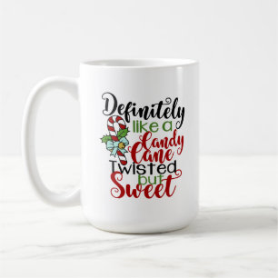 Mug Comme un sucre de canne tordu mais doux