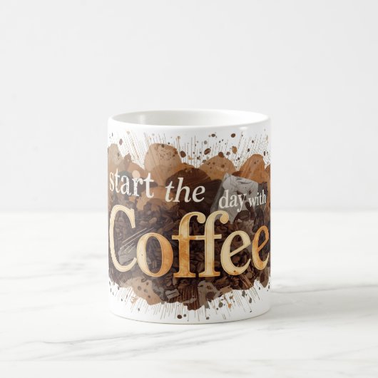 Mug commencer la journée avec du café (Centre)