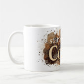 Mug commencer la journée avec du café (Gauche)