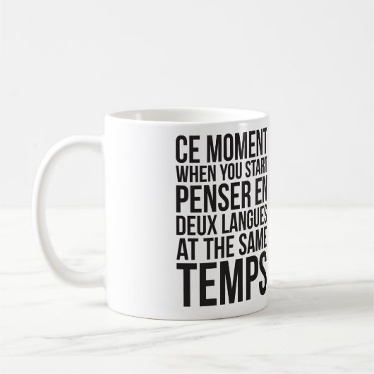 Mug Commencer Penser En Deux Langues Au Même Temps (Gauche)