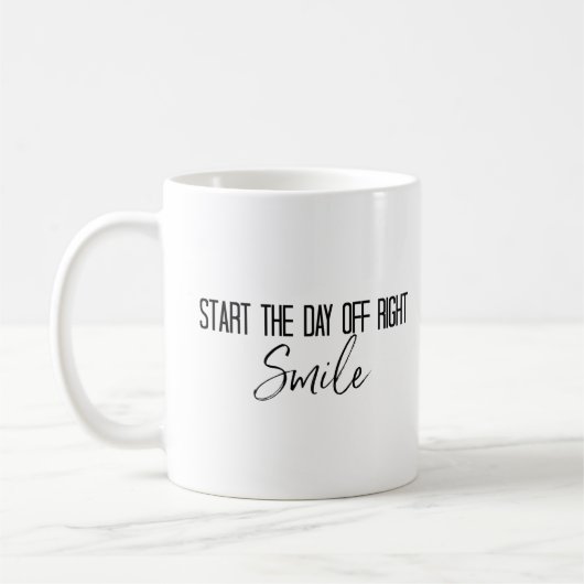 Mug "Commencez la journée du sourire droit" (Gauche)