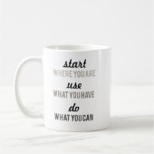 Mug commencez là où vous êtes un devis motivant (Gauche)