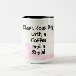 Mug "Commencez votre journée avec un café et un sourir