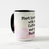 Mug "Commencez votre journée avec un café et un sourir (Devant gauche)