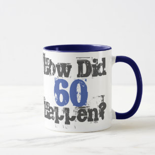 Mug Comment 60 Sont-Ils Arrivés ? 60e anniversaire cad