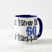 Mug Comment 60 Sont-Ils Arrivés ? 60e anniversaire cad (Devant droit)