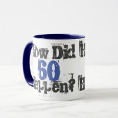 Mug Comment 60 Sont-Ils Arrivés ? 60e anniversaire cad (Devant gauche)