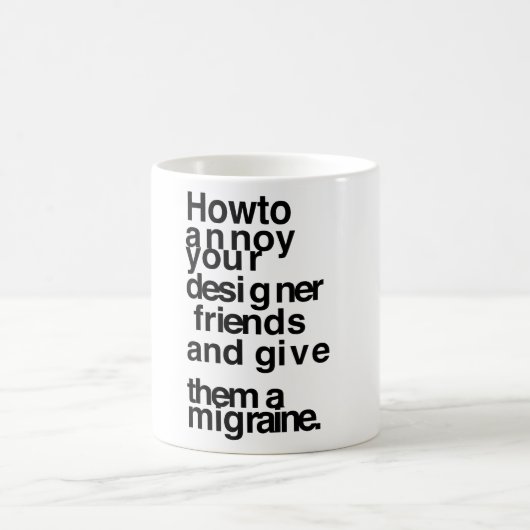 Mug Comment agacer vos amis concepteurs (Centre)