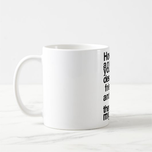 Mug Comment agacer vos amis concepteurs (Gauche)