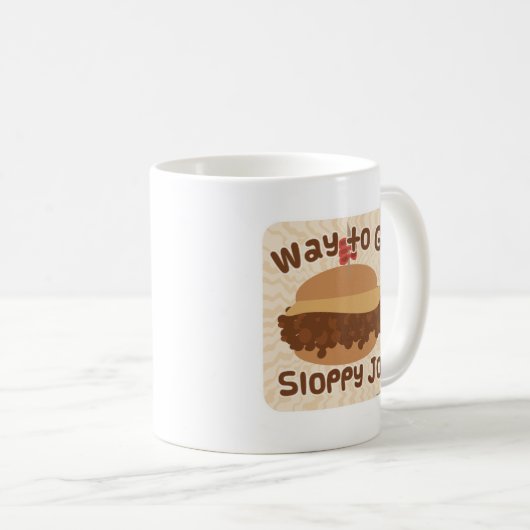 Mug Comment Aller Sloppy Joe Sandwich Slogan (Devant droit)