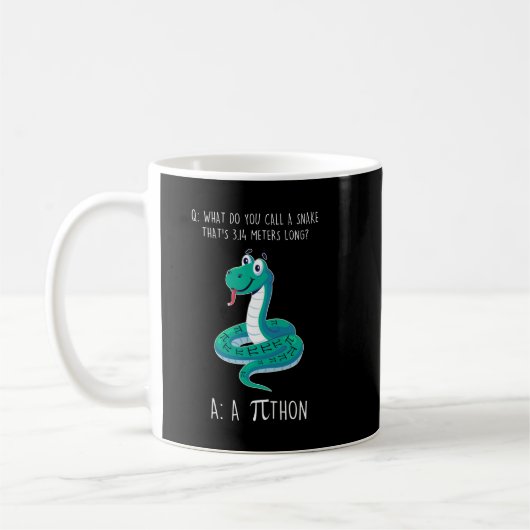 Mug Comment Appelez-Vous Un Serpent Qui Fait 3,14 Mètr (Gauche)
