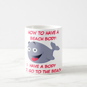 Mug Comment avoir un corps de plage, été drôle