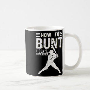 Mug Comment Bunt Ne Frappez Pas Un Dinger Drôle Byseby