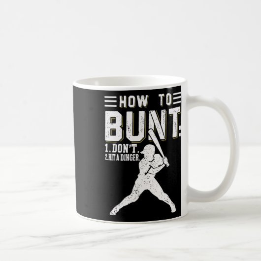 Mug Comment Bunt Ne Frappez Pas Un Dinger Drôle Byseby (Droite)