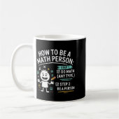 Mug Comment être une personne mathématique Professeur (Gauche)