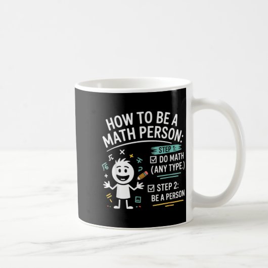 Mug Comment être une personne mathématique Professeur (Droite)