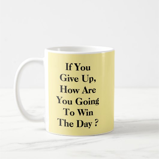 Mug Comment Gagnerez-Vous La Journée - Mug-A-Tude (Gauche)