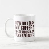 Mug Comment je prends mon café (Gauche)