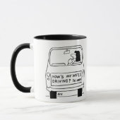 Mug Comment ma femme conduit-elle ? (Gauche)