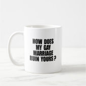 MUG COMMENT MON MARIAGE RUINE LE TIEN ? (Gauche)
