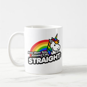 Mug Comment osez-vous supposer que je suis hétérosexue