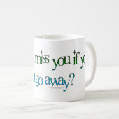 Mug Comment peut tu me manque câliner (Devant droit)