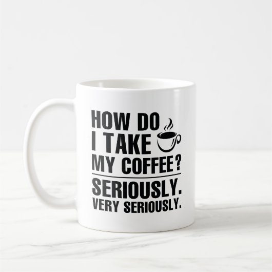 Mug Comment Prendre Mon Café (Gauche)