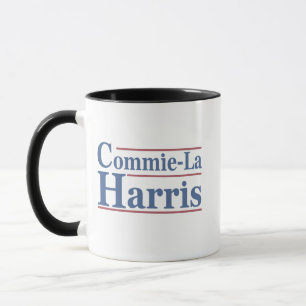 Mug Commie-La Harris 2024 Funny Anti Kamala Harris