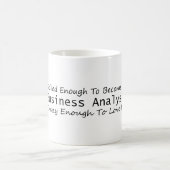 Mug Compétence suffisante pour devenir un analyste d'e (Centre)