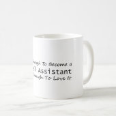 Mug Compétence suffisante pour devenir un assistant Mé (Devant droit)