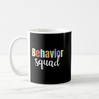 Mug Comportement drôle Squad ABA Thérapiste RBT Thérap