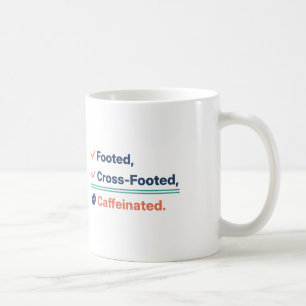 Mug Comptable drôle avec caféiné à pieds croisés