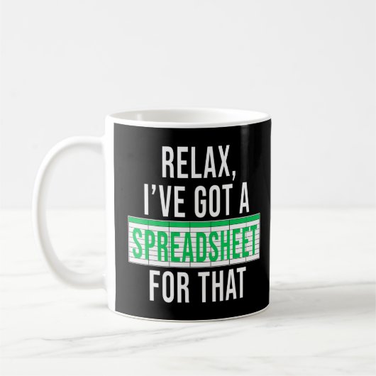 Mug Comptable Drôle Relax J'Ai Une Feuille Pour (Gauche)