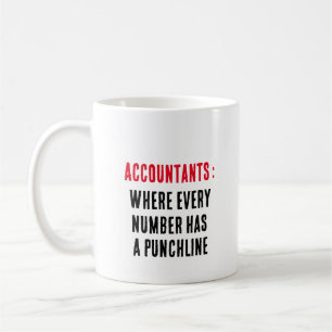 Mug Comptables : Où chaque numéro a une ligne pointill