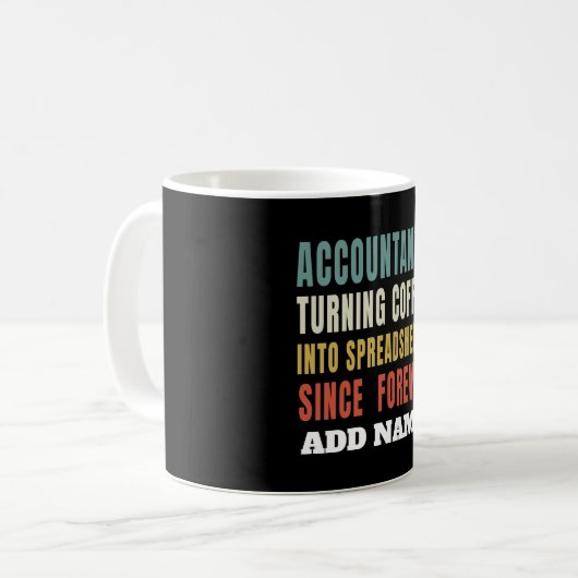 Mug Comptables Transformer le café en feuilles de calc (Devant gauche)