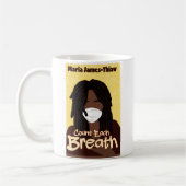 Mug Compter chaque respiration  (Gauche)