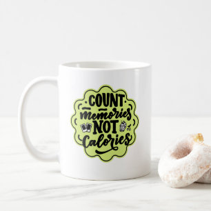 Mug Compter les souvenirs pas les Calories Cook