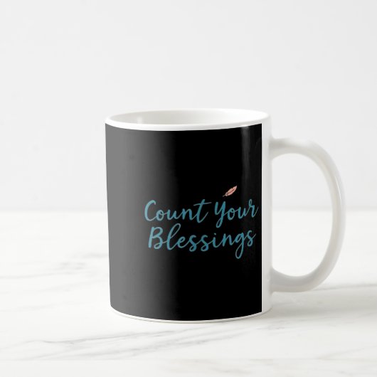 Mug Comptez vos bénédictions – Foi chrétienne insratio (Droite)