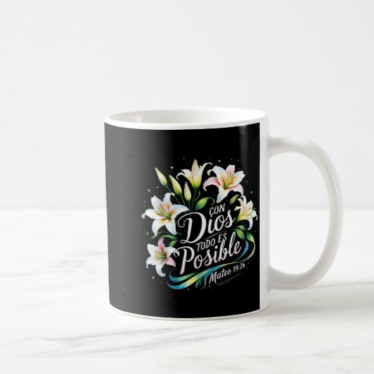 Mug Con Dios Todo Es Sible Mateo 19_26 Gift (Droite)