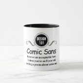 Mug Conception 101 : Comique sans n'est jamais une (Centre)