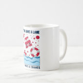 Mug Conception cool Lifeguard - Si Vous Avez Une Voie (Devant droit)