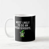 Mug Conception d'adieu irlandais le plus probable (Gauche)